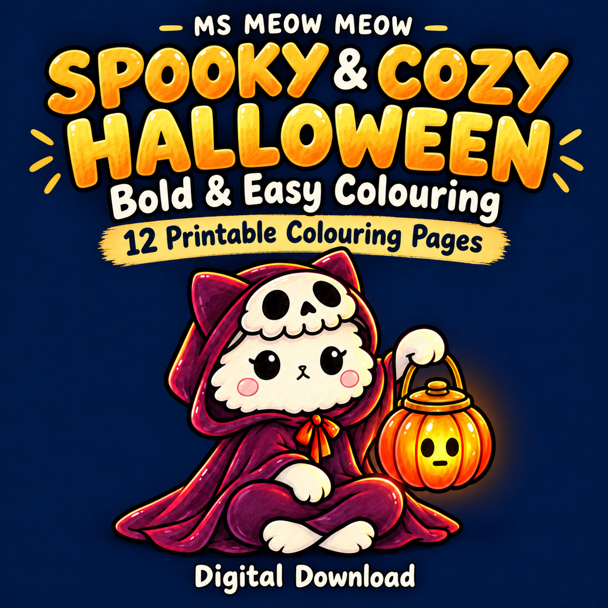 Spooky and Cozy Halloween cover: Bold and Easy Colouring, 12 Printable Colouring Pages, Digital Download